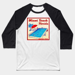 Miami Beach Florida Vintage Beach Ocean Swimming Pool Baseball T-Shirt